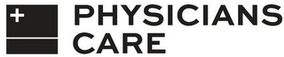 PHYSICIANS CARE