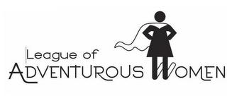 LEAGUE OF ADVENTUROUS WOMEN