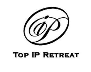 IP TOP IP RETREAT