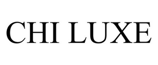 CHI LUXE