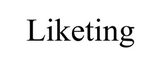 LIKETING