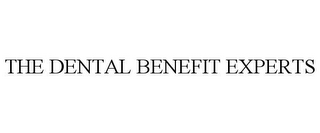 THE DENTAL BENEFIT EXPERTS