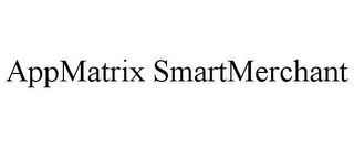 APPMATRIX SMARTMERCHANT