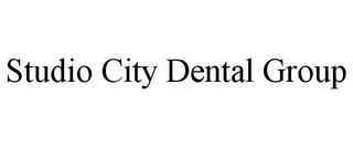 STUDIO CITY DENTAL GROUP