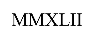 MMXLII