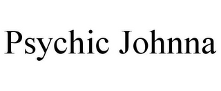 PSYCHIC JOHNNA