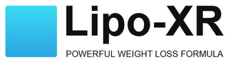 LIPO-XR POWERFUL WEIGHT LOSS FORMULA