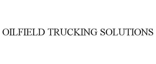 OILFIELD TRUCKING SOLUTIONS