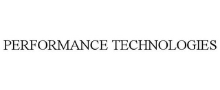 PERFORMANCE TECHNOLOGIES