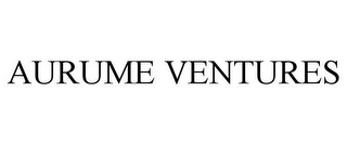 AURUME VENTURES