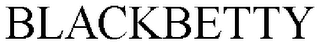 BLACKBETTY