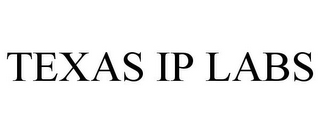 TEXAS IP LABS