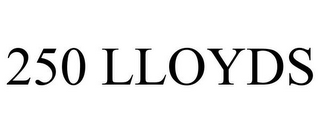 250 LLOYDS