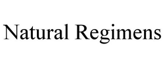 NATURAL REGIMENS