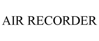 AIR RECORDER