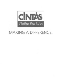 CINTAS CLOTHE THE KIDS MAKING A DIFFERENCE