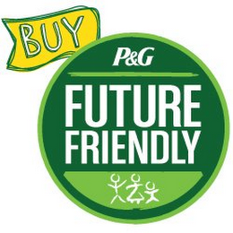 BUY P&G FUTURE FRIENDLY