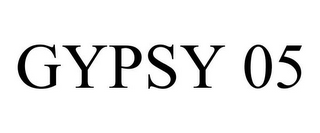 GYPSY 05