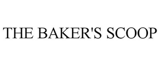 THE BAKER'S SCOOP