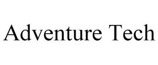 ADVENTURE TECH