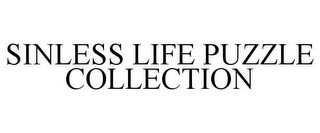 SINLESS LIFE PUZZLE COLLECTION