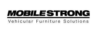 MOBILESTRONG VEHICULAR FURNITURE SOLUTIONS