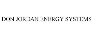 DON JORDAN ENERGY SYSTEMS