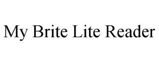 MY BRITE LITE READER