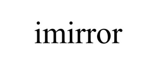 IMIRROR