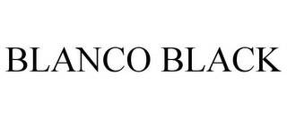 BLANCO BLACK