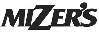 MIZER'S
