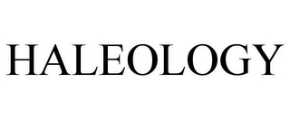 HALEOLOGY