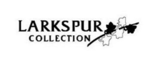 LARKSPUR COLLECTION