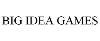 BIG IDEA GAMES