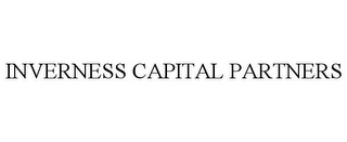 INVERNESS CAPITAL PARTNERS