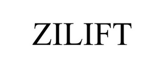 ZILIFT