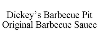 DICKEY'S BARBECUE PIT ORIGINAL BARBECUESAUCE