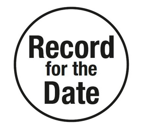 RECORD FOR THE DATE