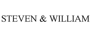 STEVEN & WILLIAM