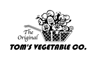 TOM'S VEGETABLE CO. THE ORIGINAL TOM'S
