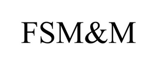 FSM&M