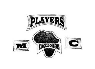 PLAYERS M KINGS & QUEENS C