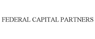 FEDERAL CAPITAL PARTNERS