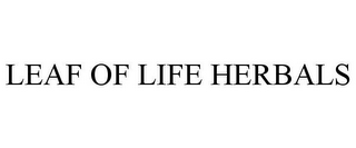 LEAF OF LIFE HERBALS