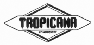 TROPICANA ATLANTIC CITY