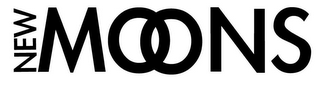 NEW MOONS