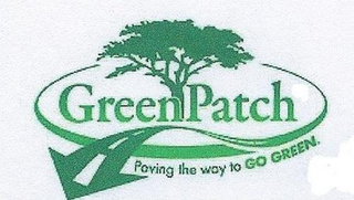 GREENPATCH PAVING THE WAY TO GO GREEN.