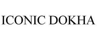 ICONIC DOKHA