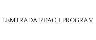 LEMTRADA REACH PROGRAM