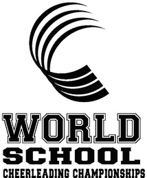 WORLD SCHOOL CHEERLEADING CHAMPIONSHIPS